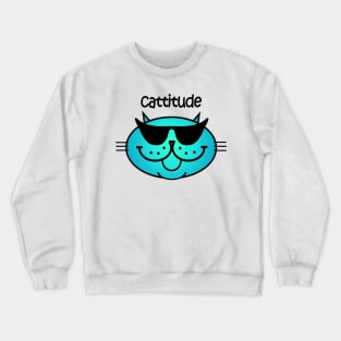 Cattitude 2 - Shady Blue Crewneck Sweatshirt